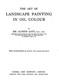 The art of landscape painting in oil colour